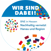 Button: Wir sind dabei! BNE in Hessen – Nachhaltig vernetzt – Hanau und Region